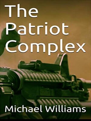 cover image of The Patriot Complex